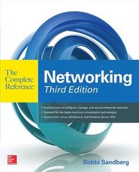 Networking The Complete Reference; Bobbi Sandberg; 2015