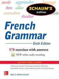 Schaum's Outline of French Grammar; Mary Crocker; 2013
