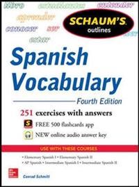 Schaum's Outline of Spanish Vocabulary; Conrad Schmitt; 2013