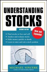 Understanding Stocks 2E; Michael Sincere; 2014