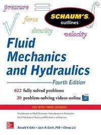Schaums Outline of Fluid Mechanics and Hydraulics; Cheng Liu; 2013