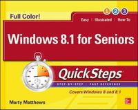 Windows 8.1 for Seniors QuickSteps; Marty Matthews; 2014