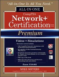 Comptia Network+ Certification; Mike Meyers; 2014