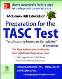 McGraw-Hill Education Preparation for the TASC Test; Kathy Zahler; 2015