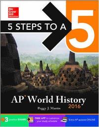 5 Steps to a 5 AP World History 2016; Peggy Martin; 2015