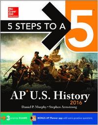 5 Steps to a 5 AP US History 2016; Daniel Murphy; 2015