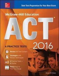 McGraw-Hill Education ACT 2016; Steven W. Dulan, Advantage education (COR); 2015