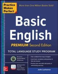 Practice Makes Perfect Basic English; Julie Lachance; 2015