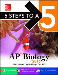 5 Steps to a 5 AP Biology 2016; Mark Anestis; 2015