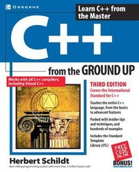 C++ from the Ground Up; Herbert Schildt; 2003