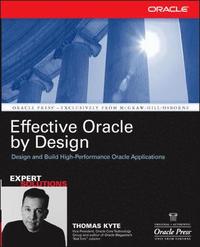 Effective Oracle by Design; Thomas Kyte; 2003