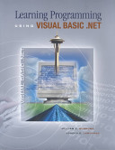 Learning Programming Using Visual Basic .NET; William E. Burrows, Joseph D. Langford; 2003