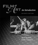 Film art : an introduction; David Bordwell; 2003