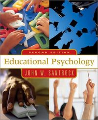 Educational psychology; John W. Santrock; 2003