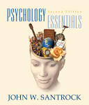 Psychology: Essentials; John W. Santrock; 2003