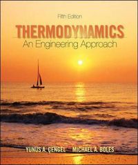 Thermodynamics : an engineering approach; Yunus A. Çengel; 2006