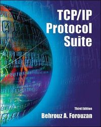 TCP/IP Protocol Suite; Behrouz A. Forouzan; 2005