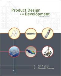 Product Design and Development; Karl Ulrich, Steven Eppinger; 2008