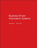 Business Driven Information SystemsMcGraw-Hill higher education; Paige Baltzan, Amy Phillips; 0