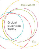 Global Business Today; Charles W. L. Hill; 2008