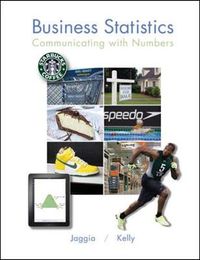 Business Statistics; Sanjiv Jaggia  , ; 2012