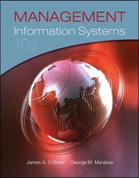Management Information Systems; James O'Brien; 2011