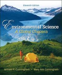 Environmental Science: A Global Concern; William Cunningham; 0