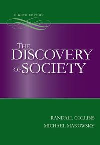 The Discovery of Society; Randall Collins; 2009