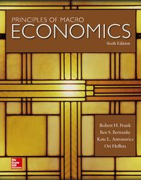 Principles of Macroeconomics; Robert Frank; 2015