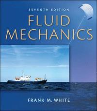 Fluid Mechanics; Frank White; 2010