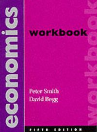Economics workbook; David K. H. Begg; 1997