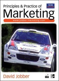 Principles and Practice of Marketing; David Jobber; 2001