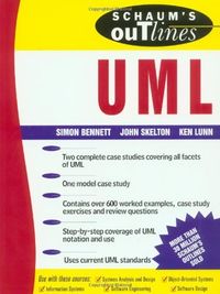 Schaums Outline of UML; Simon Bennett; 2001