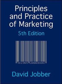 Principles and Practice of Marketing; David Jobber; 2007