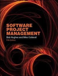 Software Project Management; Bob Hughes; 2009