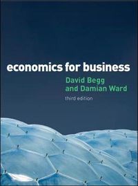 Economics for Business; David Begg; 2009