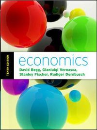 Economics with Connect Plus Card; DAVID BEGG, Gianluigi Vernasca; 2011