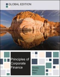 Principles of Corporate Finance Global Edition; Richard Brealey; 2013