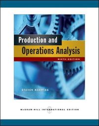 Production and operations analysis; Nahmias; 2013