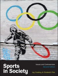 Sports in Society; Jay Coakley; 2014