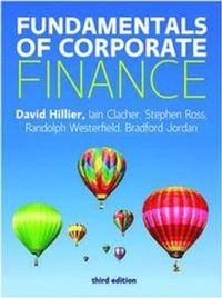 Fundamentals of Corporate Finance; David Hillier; 2017