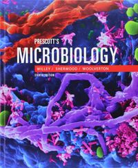 Prescott's Microbiology; Joanne Willey; 2010