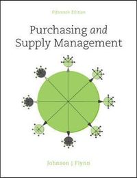 Purchasing and Supply Management; P Fraser Johnson; 2014