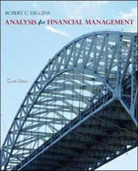 Analysis for Financial Management; Higgins; 2012