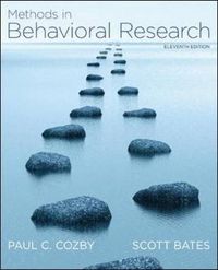 Methods in Behavioral Research; Paul Cozby; 2011