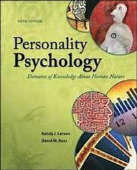 Personality Psychology: Domains of Knowledge About Human Nature; Randy Larsen; 2013