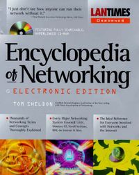 Encyclopedia of networking; Thomas Sheldon; 1998