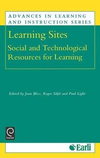 Learning Sites; Joan Bliss, Roger Säljö, Paul Light, European Association for Research on Learning and Instruction; 1999
