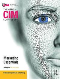 CIM Coursebook Marketing Essentials; Jim Blythe; 2010