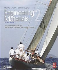 Engineering Materials 2; David R.H. Jones, Michael F. Ashby; 2012